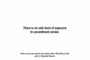Image that says "There is no safe level of exposure to secondhand smoke."